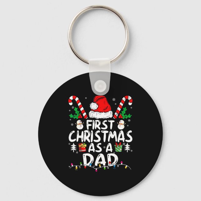First Christmas As A Dad New Dad  Key Ring (Front)