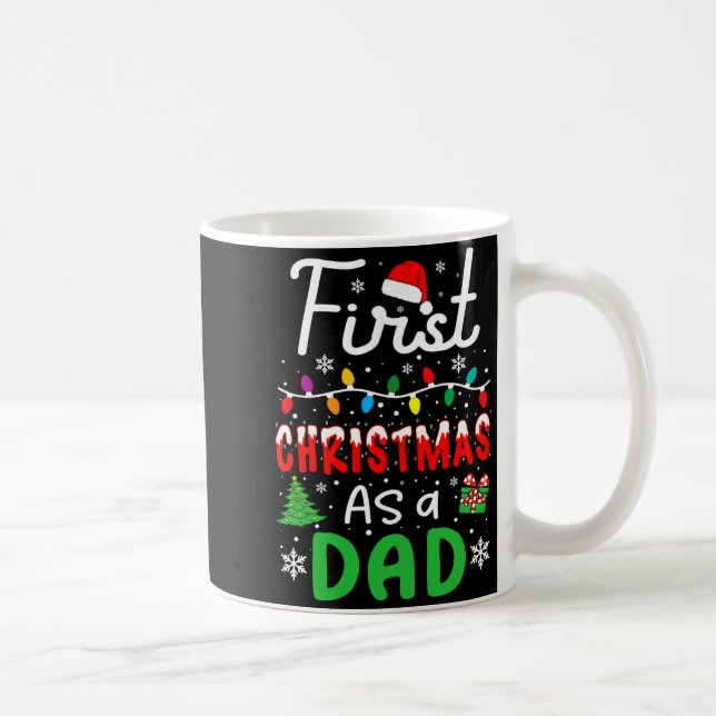 First Christmas As A Dad New Daddy 1st Christmas D Coffee Mug (Right)