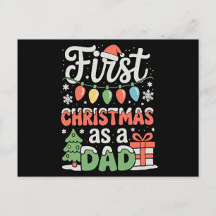 First Christmas As A Dad New Daddy 1st Christmas Holiday Postcard