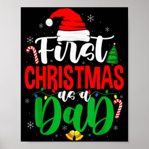 First Christmas As A Dad New Daddy 1st Christmas  Poster