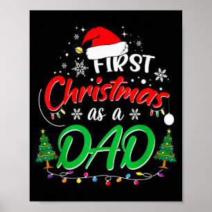 First Christmas As A Dad New Daddy 1st Christmas  Poster