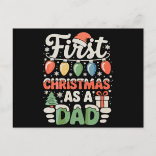 First Christmas As A Dad New Daddy Xmas Lights Holiday Postcard