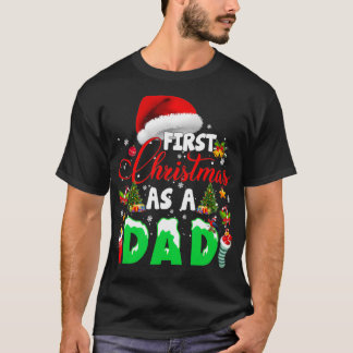 First Christmas As a Dad Santa Hat Ugly Xmas T-Shirt