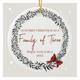 First Christmas as a Family of Three Ornament 