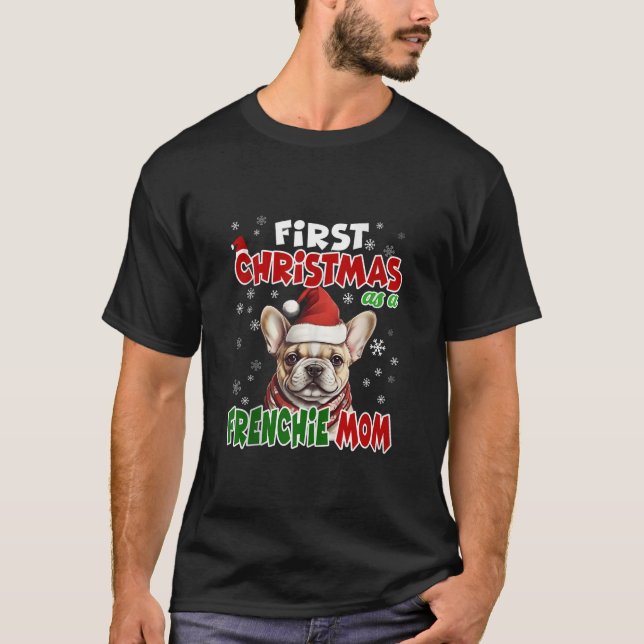 First Christmas As A Frenchie Mum Santa Hat Parent T-Shirt (Front)