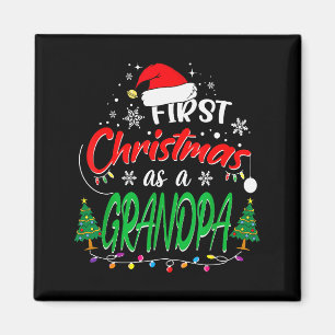 First Christmas As A Grandpa New Grandfather 1st C Magnet