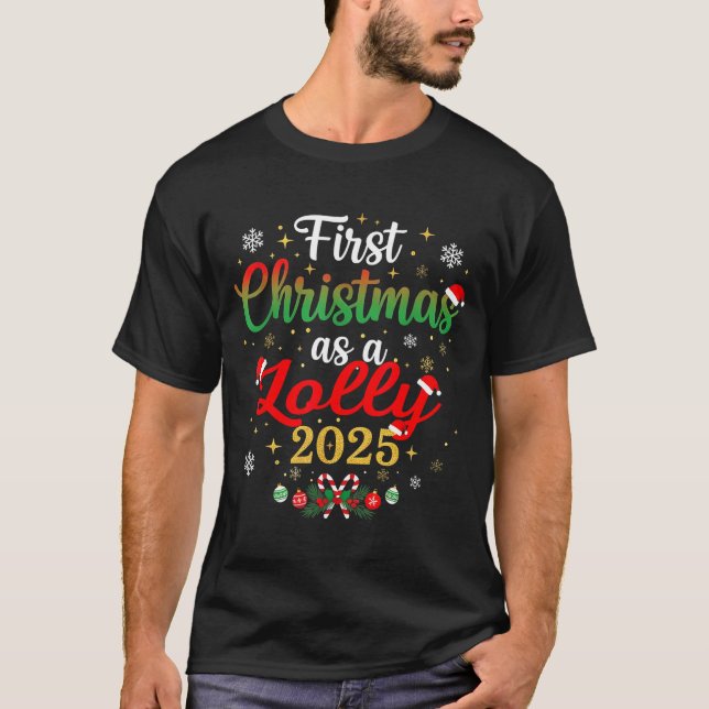 First Christmas As A Lolly 2025 New Mommy Xmas  T-Shirt (Front)