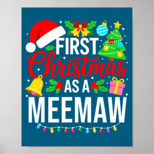 First Christmas As A Meemaw Matching Christmas New Poster