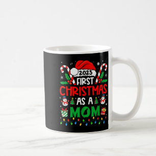 First Christmas As A Mom 2025 Family Matching 1st Coffee Mug