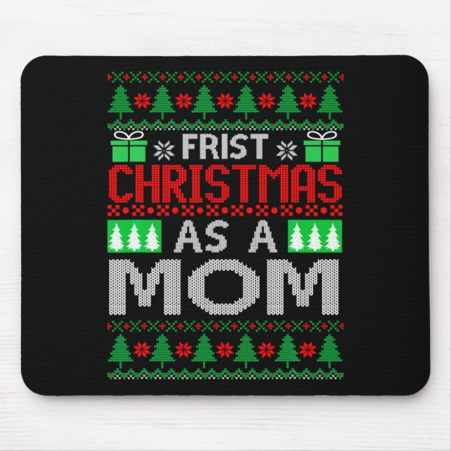 First Christmas As A Mom Santa Hat Ugly Xmas New M Mouse Pad (Front)