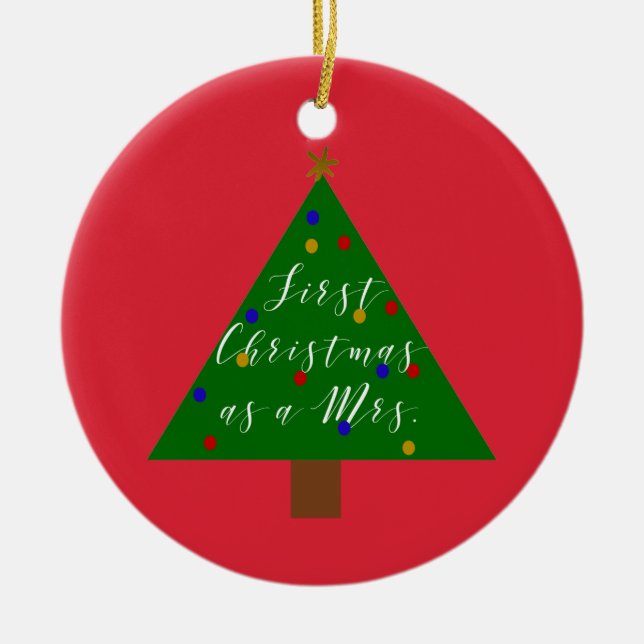 First Christmas as a Mrs Personalised Ornament (Front)