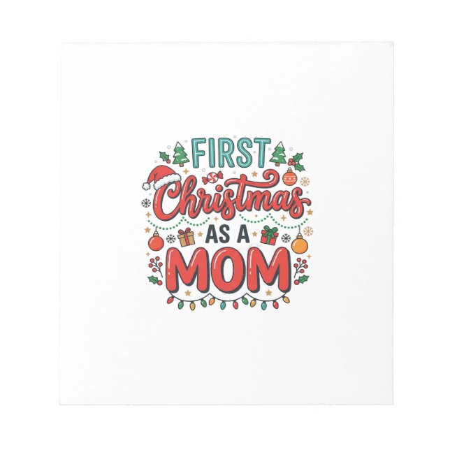 First Christmas As A Mum Holiday Design Notepad (Front)
