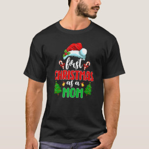 First Christmas As A Mum New Parents Santa Pregnan T-Shirt