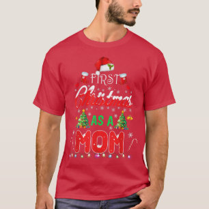 First Christmas As a Mum Santa Hat Ugly Xmas 2021 T-Shirt