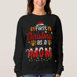 First Christmas As a Mum Santa Hat Ugly Xmas Famil Sweatshirt