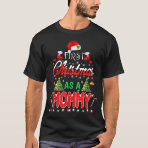 First Christmas As a Mummy Santa Hat Ugly Xmas 20 T-Shirt