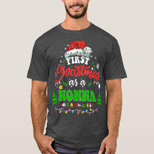 First Christmas As a Nonna  Santa Hat Ugly Xmas 20 T-Shirt