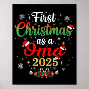 First Christmas As A Oma 2025 New Mommy Xmas  Poster