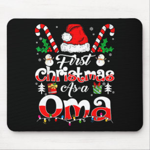 First Christmas As A Oma Family Matching Mouse Pad