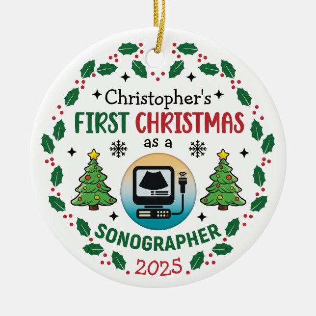 First Christmas As A Sonographer Custom Name Ceramic Tree Decoration (Front)