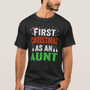 First Christmas As An Aunt 1St Christmas Newborn B T-Shirt
