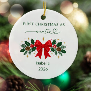 First Christmas as Auntie Red Bow and Holly Ceramic Tree Decoration