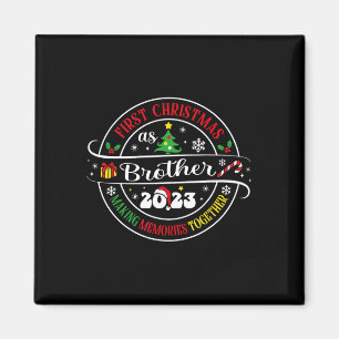 First Christmas As Brother 2023 Christmas Family X Magnet