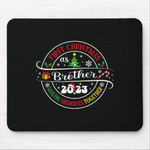First Christmas As Brother 2023 Christmas Family X Mouse Pad