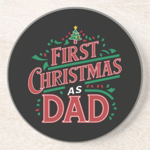 First Christmas As Dad Matching Christmas  Coaster