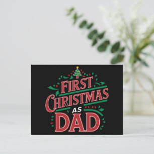 First Christmas As Dad Matching Christmas Holiday Postcard