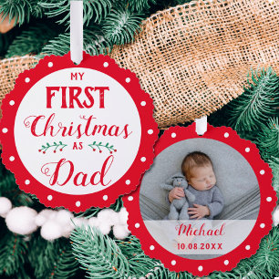 First Christmas as Dad newborn baby photo Tree Decoration Card
