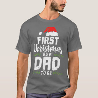 First Christmas As Dad Santa Hat Merry Dad Daddy C T-Shirt