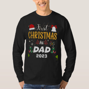 First Christmas as dad T-Shirt
