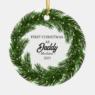 First Christmas as Daddy, New Dad Ornament