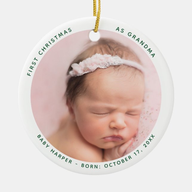 First Christmas as Grandma Baby Photo Ceramic Tree Decoration (Front)