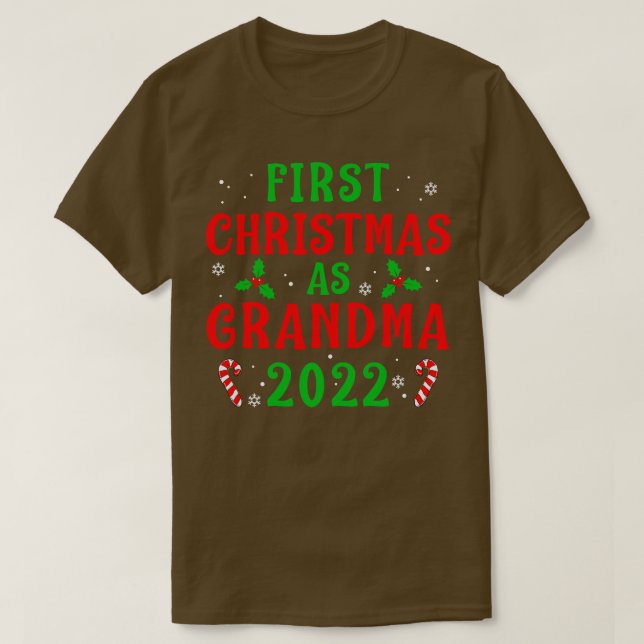 First Christmas as Grandma Xmas Grandmother New Gr T-Shirt (Design Front)