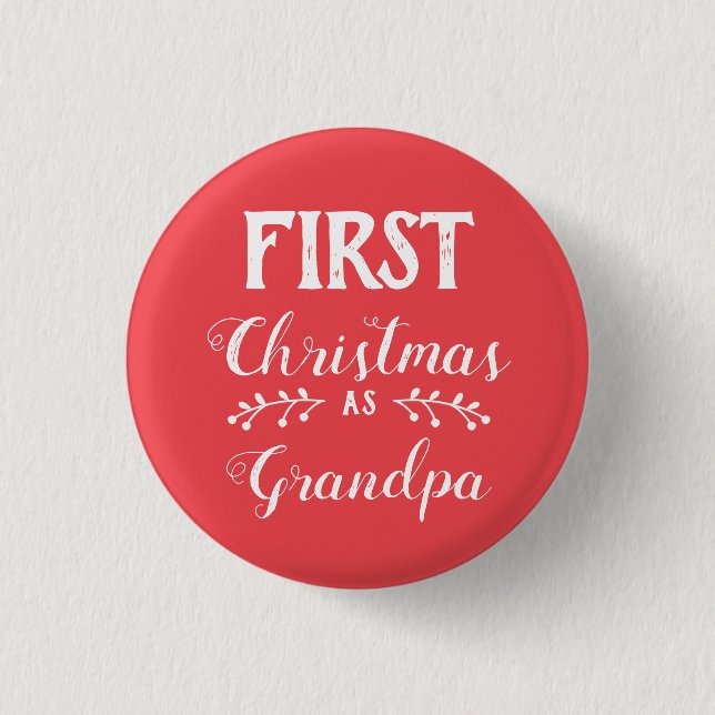 First Christmas as grandpa family matching 3 Cm Round Badge (Front)