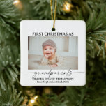 First Christmas as Grandparents Photo Ornament<br><div class="desc">This minimalist Christmas holiday ornament features a photo of your sweet baby and modern calligraphy. A beautiful keepsake for a first Christmas as grandparents!</div>