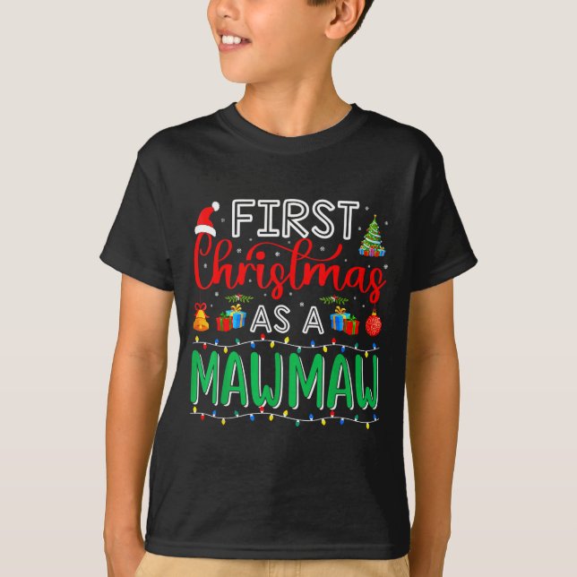 First Christmas As Mawmaw Family Matching New Mawm T-Shirt (Front)