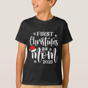 First Christmas As Mom 2025 Snowflake Xmas Family  T-Shirt