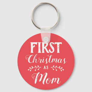 First Christmas as Mom family matching white text Key Ring