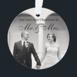 First Christmas as Mr. & Mrs. Photo Ornament<br><div class="desc">More pretty Christmas Ornaments in the Little Bayleigh Store!</div>