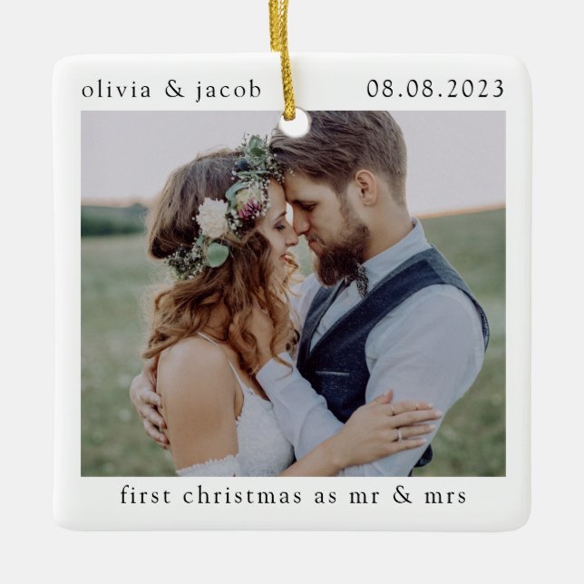 First Christmas as Mr & Mrs Wedding Photo Keepsake Ceramic Ornament (Front)