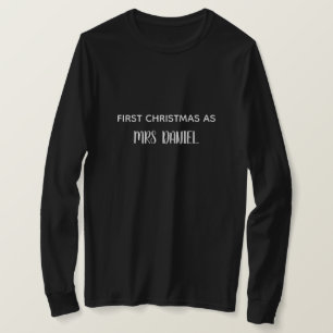 First Christmas as Mrs Custom Name Shirt