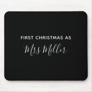 First Christmas As Mrs D Name Mouse Pad