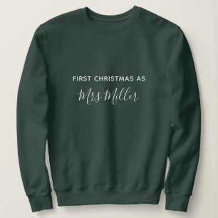 First Christmas as Mrs Personalized Sweatshirt