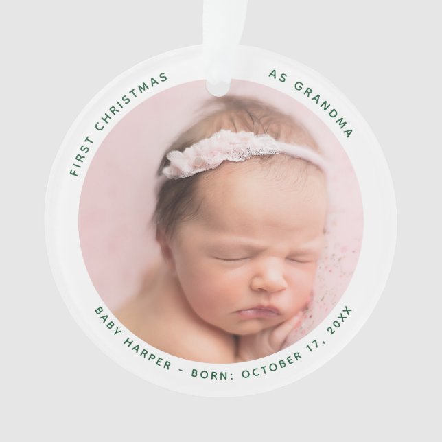 First Christmas Baby Photo Grandma Keepsake Ornament (Front)