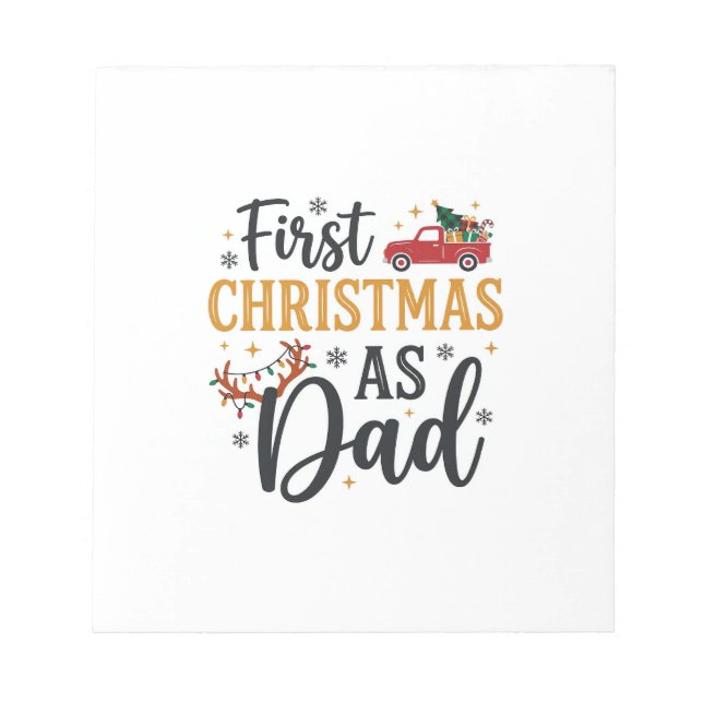 First Christmas Dad Holiday Truck Notepad (Front)