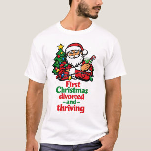 First Christmas Divorced and Thriving Christmas T-Shirt