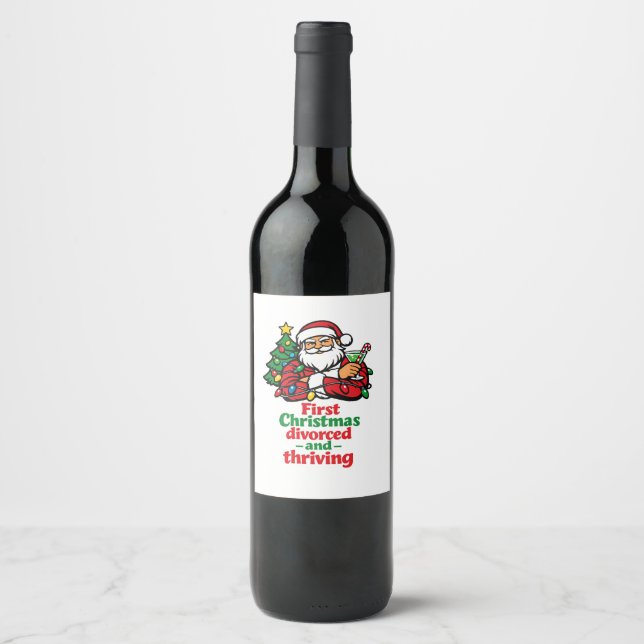 First Christmas Divorced and Thriving Christmas  Wine Label (Front)